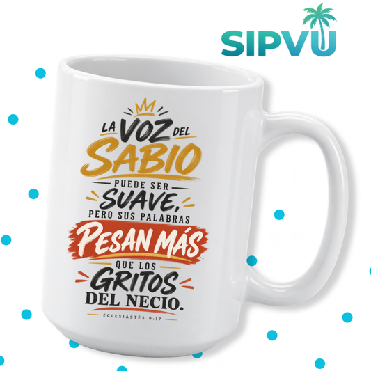 Taza “La Voz del Sabio” – Eclesiastés 9:17 – Spanish Christian Inspirational Mug | 11oz/15oz Free Shipping