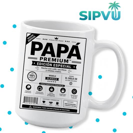 Taza “Papá Premium – Edición Especial” – Funny Spanish Dad Mug | 11oz/15oz Free Shipping