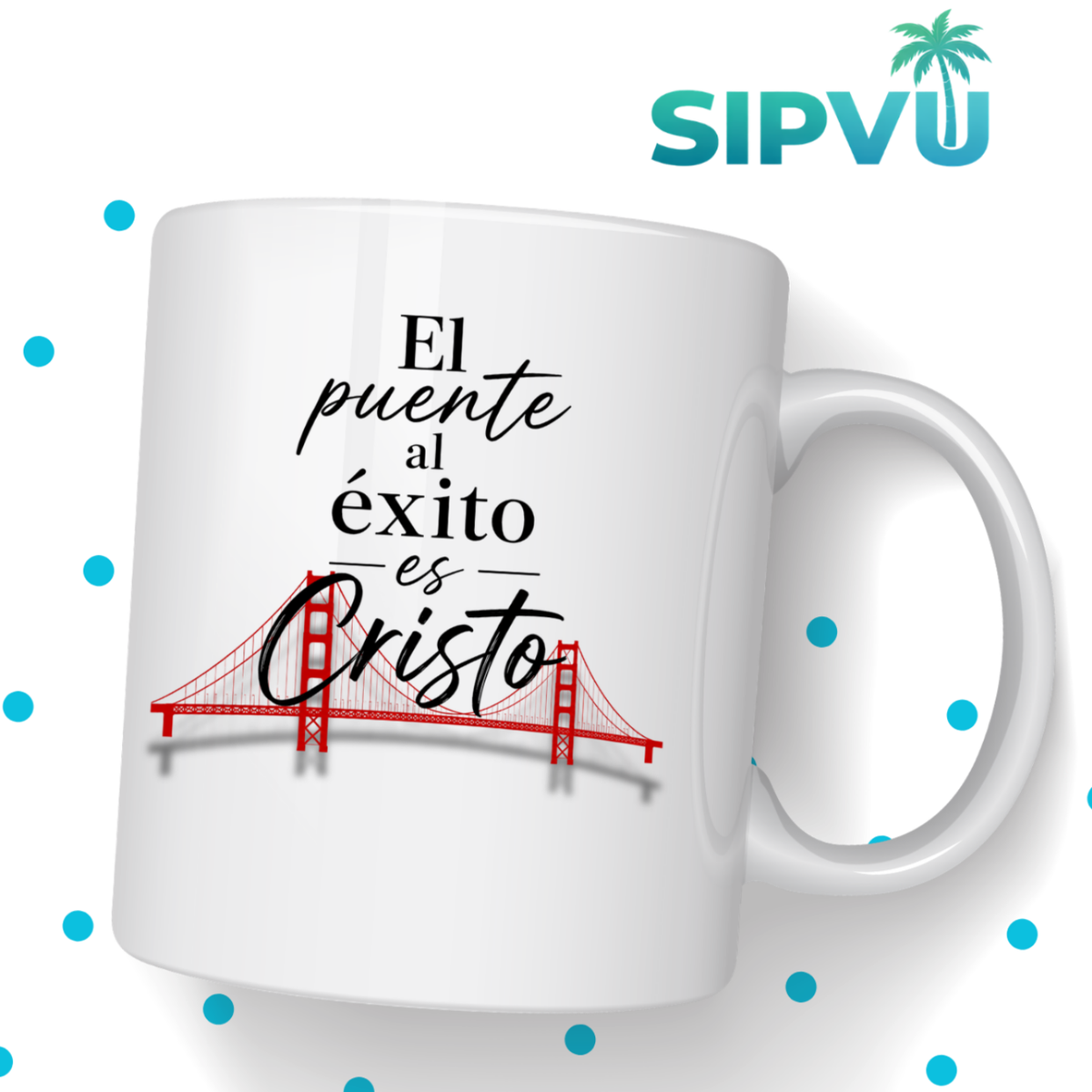 Taza “El Puente al Éxito es Cristo” – Spanish Christian Faith Mug | 11oz/15oz Free Shipping