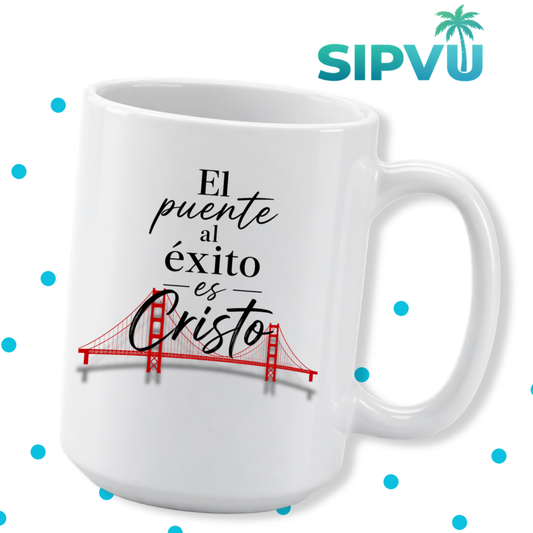 Taza “El Puente al Éxito es Cristo” – Spanish Christian Faith Mug | 11oz/15oz Free Shipping